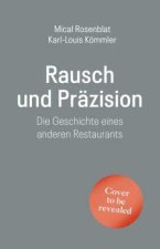 Rausch und Präzision