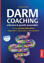 Darm-Coaching erlernen & gezielt anwenden