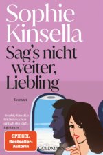 Sag's nicht weiter, Liebling