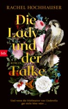 Die Lady und der Falke