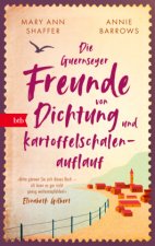 Die Guernseyer Freunde von Dichtung und Kartoffelschalenauflauf
