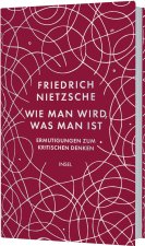 Wie man wird, was man ist