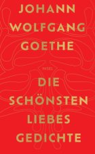 Die schönsten Liebesgedichte