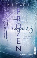 Frozen Frames - Funken auf dem Eis