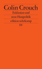 Exklusion und neue Hasspolitik