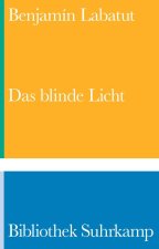 Das blinde Licht