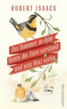 Der Sommer, in dem Henry die Tiere verstand und sein Herz verlor