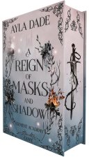 A Reign of Masks and Shadow (Element Academy 3)