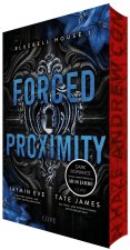 Forced Proximity (Bluebell House 1)