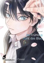 Im Frühling ruht das Blau