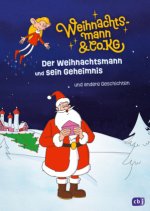 Weihnachtsmann & Co. KG - Der Weihnachtsmann und sein Geheimnis - und andere Geschichten