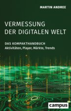Vermessung der digitalen Welt