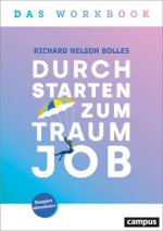 Durchstarten zum Traumjob - Das Workbook