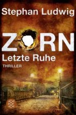Zorn - Letzte Ruhe