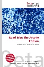 Road Trip: The Arcade Edition