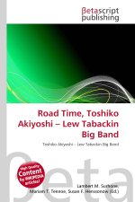 Road Time, Toshiko Akiyoshi - Lew Tabackin Big Band