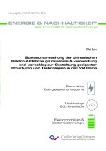 Statusuntersuchung der chinesischen Elektro-Altfahrzeugrücknahme & -verwertung und Vorschlag zur Gestaltung geeigneter Strukturen und Technologien in