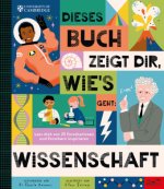Dieses Buch zeigt dir, wie's geht: Wissenschaft