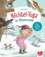 Wichtel-Yoga im Winterwald. Eine wohlig wärmende Mitmachgeschichte