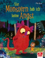 Vor Monstern hab ich keine Angst!
