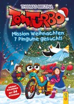 Tom Turbo: Mission Weihnachten 7 Pinguine gesucht!