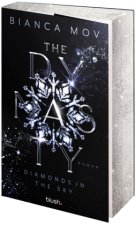 The Dynasty - Diamonds in the Sky