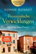 Provenzalische Verwicklungen