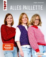 Alles Paillette (kreativ.kompakt.)