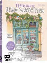 Meine Ausmalreise - Traumhafte Stadtansichten