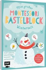 Mein großer Montessori-Bastelblock - Winterzeit