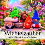 Wichtelzauber