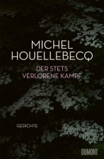 Der stets verlorene Kampf