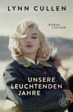 Unsere leuchtenden Jahre