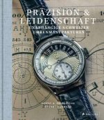 Präzision & Leidenschaft. Unabhängige Schweizer Uhrenmanufakturen