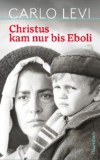 Christus kam nur bis Eboli