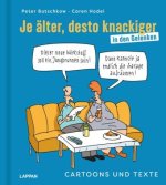 Je älter, desto knackiger ... in den Gelenken