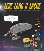 Lebe lang und lache!