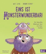 Eins ist monsterwunderbar! Ein liebevolles Bilderbuch über Ein-Kind-Familien
