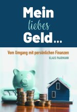 Mein liebes Geld