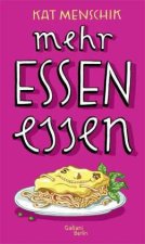 Mehr Essen essen