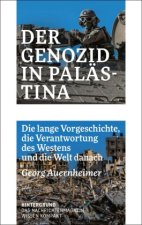 Der Genozid in Palästina
