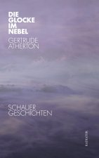 Die Glocke im Nebel