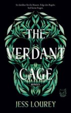 The Verdant Cage