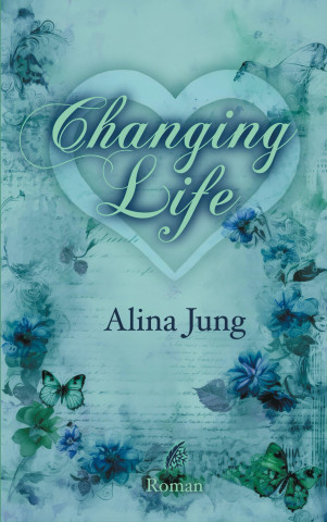 Changing Life
