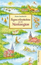 Sagen und Geschichten aus der Müritzregion
