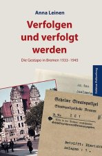 Verfolgen und verfolgt werden