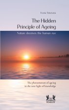 The Hidden Principle of Ageing
