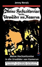 Meine Hochzeitsreise in die Urwälder von Kamerun