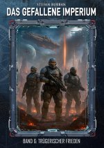 Das gefallene Imperium - Band 6