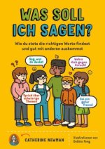 Was soll ich sagen?